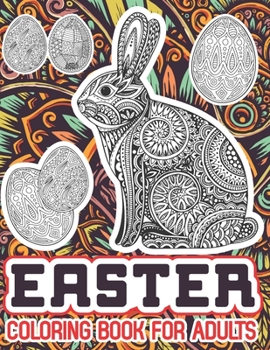 Paperback Easter Coloring Book For Adults: 60+ Beautiful Coloring Pages Of Easter Designs For Adult Relaxation Book