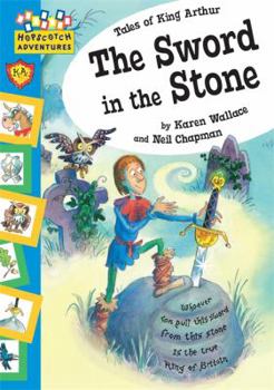Paperback The Sword in the Stone (Hopscotch Adventures: King Arthur Stories) Book