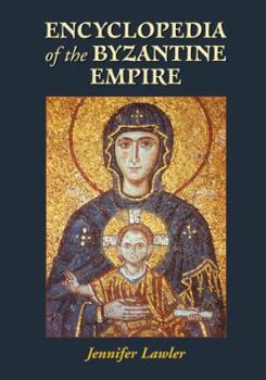 Paperback Encyclopedia of the Byzantine Empire Book