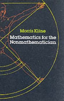 Paperback Mathematics for the Nonmathematician Book