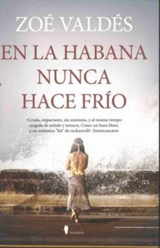 Paperback En La Habana Nunca Hace Frío [Spanish] Book