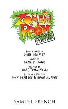 Paperback Zombie Prom: Atomic Edition Book