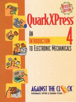 Hardcover Adobe QuarkXPress 4: An Introduction to Digital Mechanicals Book
