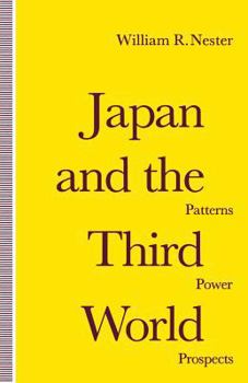 Paperback Japan and the Third World: Patterns, Power, Prospects Book
