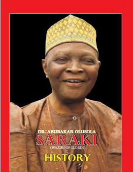 Paperback Dr. Abubakar Olusola Saraki( Waziri of Ilorin) in History Book