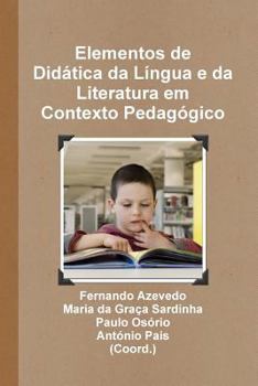 Paperback Elementos de Didática da Língua e da Literatura em Contexto Pedagógico [Portuguese] Book