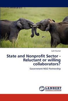 Paperback State and Nonprofit Sector - Reluctant or Willing Collaborators? Book