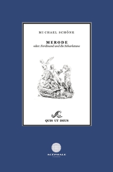 Paperback Merode: oder: Ferdinand und die Scharlatane [German] Book