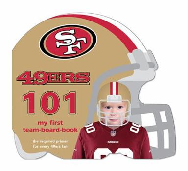 Board book San Francisco 49ers 101 Book