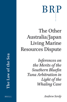 Paperback The Other Australia/Japan Living Marine Resources Dispute Book