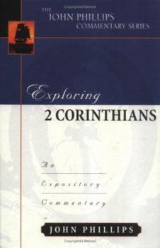 Hardcover Exploring 2 Corinthians: An Expository Commentary Book