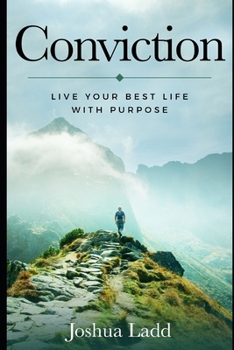 Paperback Conviction: Living Your Best Life With Purpose Book