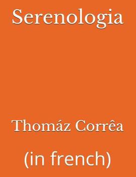 Paperback Serenologia: (in french) [French] Book