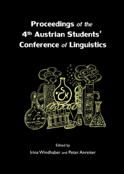 Hardcover Proceedings of the 4th Austrian Students' Conference of Linguistics Book