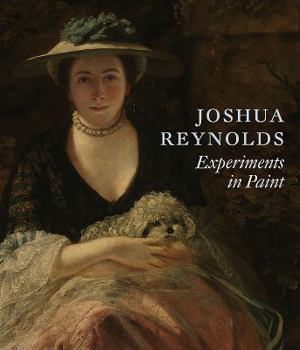 Paperback Joshua Reynolds: Experiments in Paint Book