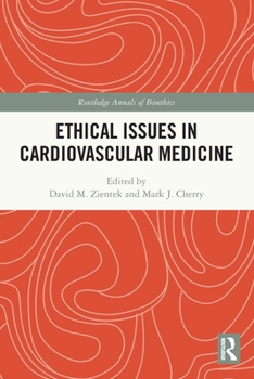 Paperback Ethical Issues in Cardiovascular Medicine Book