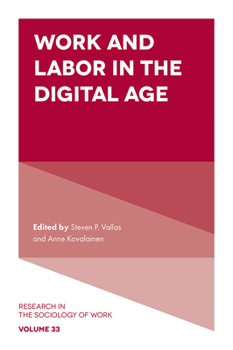 Hardcover Work and Labor in the Digital Age Book