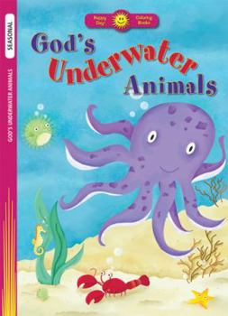 Paperback God's Underwater Animals (Happy Day) Book