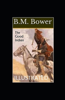 The Good Indian Illustrated