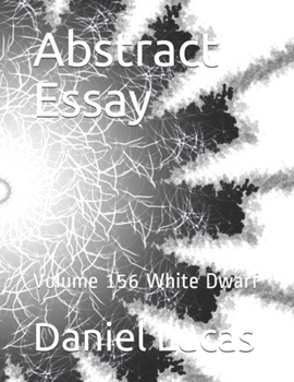 Paperback Abstract Essay: Volume 156 White Dwarf Book