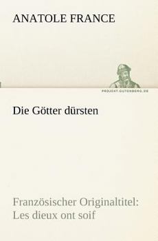 Paperback Die Götter dürsten [German] Book
