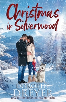 Paperback Christmas in Silverwood: An Uplifting and Heartwarming Festive Romance Book