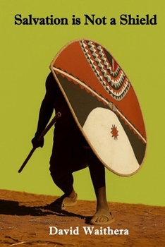 Salvation is Not a Shield