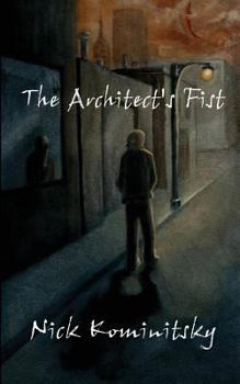 Paperback The Architect's Fist: Book One of Cain's Web Book