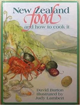 Hardcover New Zealand Food and How to Co Book