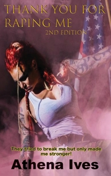 Hardcover Thank You for Raping Me 2nd Edition Book