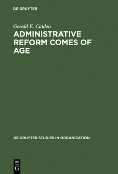 Hardcover Administrative Reform Comes of Age Book