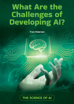 Hardcover What Are the Challenges of Developing Ai? Book