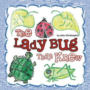 Paperback The Lady Bug That Knew Book