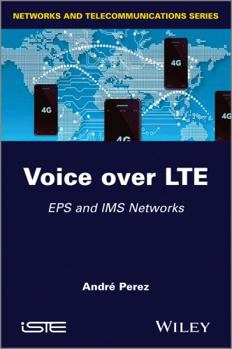 Hardcover Voice Over Lte: EPS and IMS Networks Book