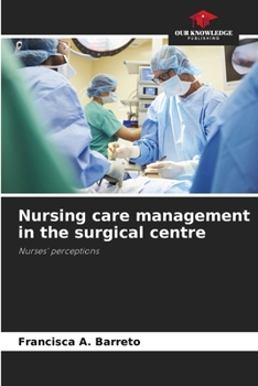 Paperback Nursing care management in the surgical centre Book