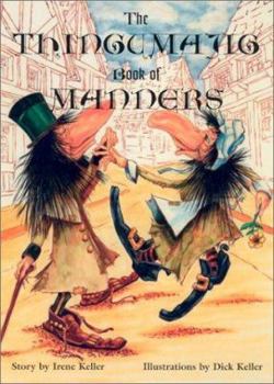 Hardcover The Thingumajig Book of Manners Book