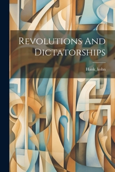 Paperback Revolutions And Dictatorships Book