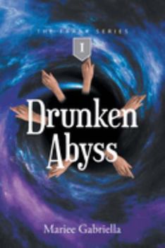 Paperback Drunken Abyss: I Book