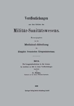 Paperback Die Lungentuberkulose in Der Armee [German] Book