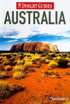 Insight Guide Australia - Book  of the Insight Guides - Australia
