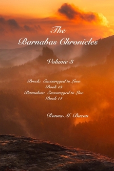 Paperback The Barnabas Chronicles Volume 3 Book