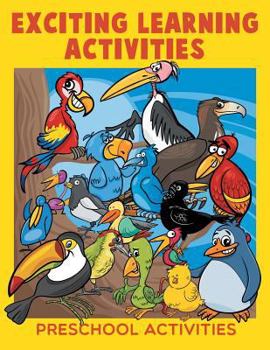 Paperback Exciting Learning Activities: Preschool Activities Book