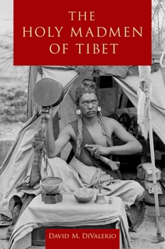 Paperback The Holy Madmen of Tibet Book