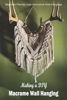 Making a DIY Macrame Wall Hanging: Beginner-Friendly Easy Macrame Wall Hangings: Black and White