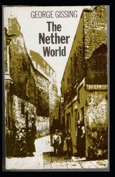 Paperback The Nether World Illustrated Book