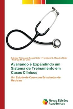 Paperback Avaliando e Expandindo um Sistema de Treinamento em Casos Clínicos [Portuguese] Book