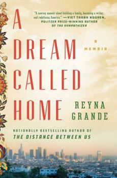 Paperback A Dream Called Home: A Memoir Book