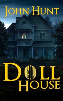 Hardcover Doll House: A Psychological Horror Thriller Book