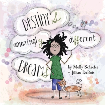 Paperback Destiny's Amazingly Different Dreams Book