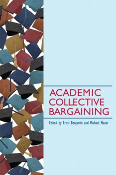 Paperback Academic Collective Bargaining Book